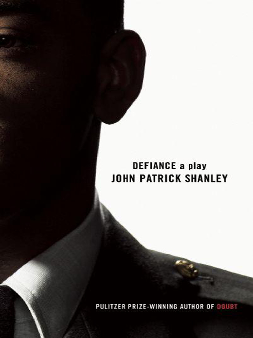 Title details for Defiance by John Patrick Shanley - Available